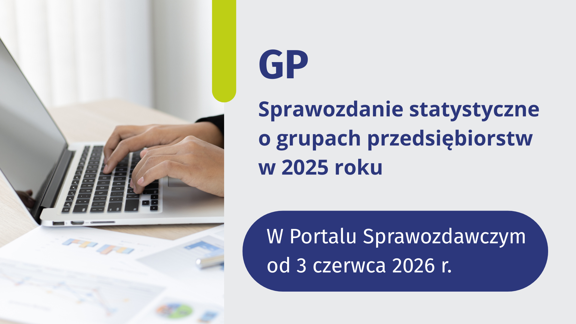GP za rok 2025 - w Portalu Sprawozdawczym od 3 czerwca 2026 r.