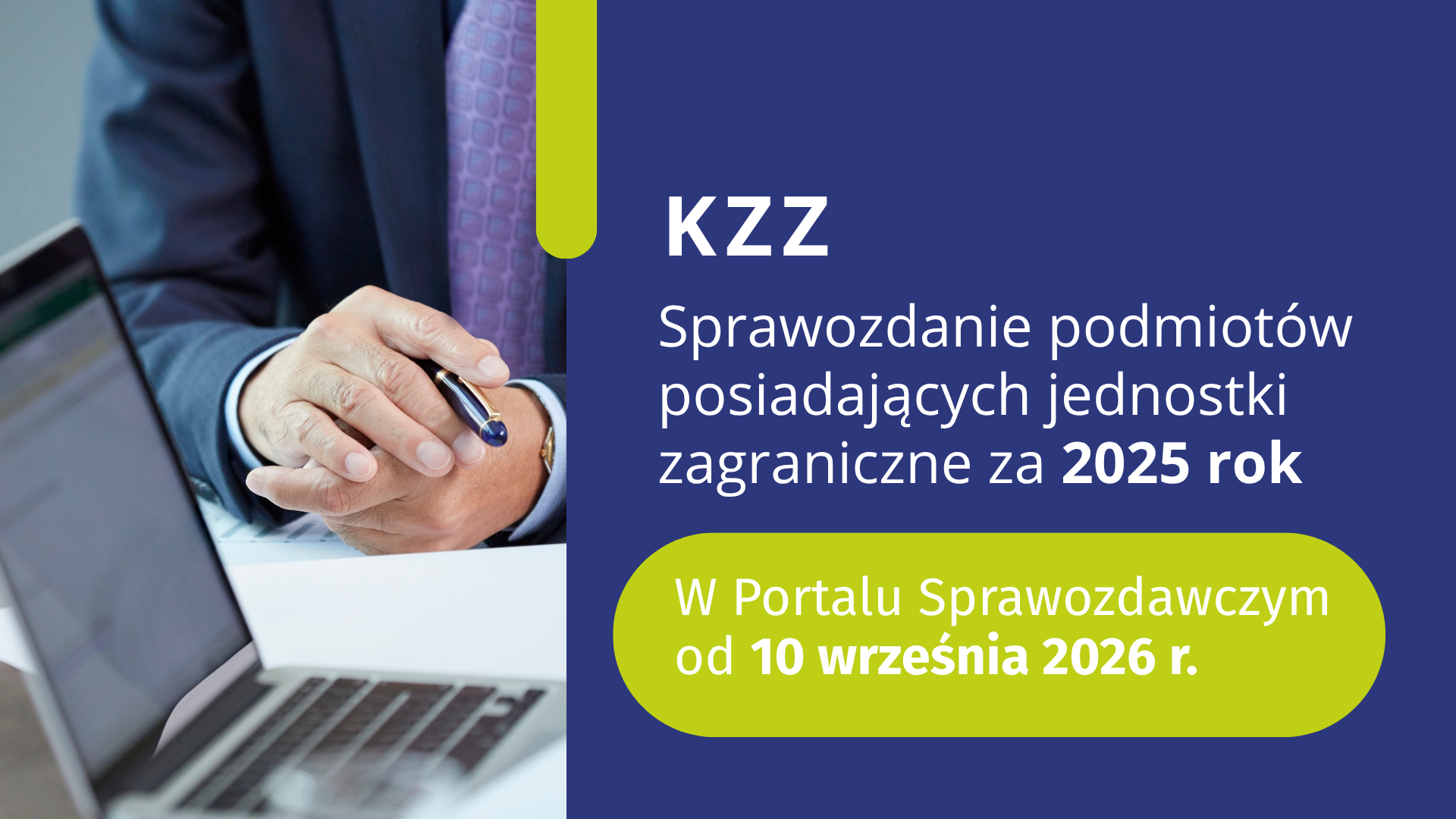KZZ za 2025 rok – w Portalu Sprawozdawczym od 10 września 2026 r.