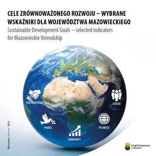 Powiększ obraz: Okładka Cele zrównoważonego rozwoju – wybrane wskaźniki dla województwa mazowieckiego